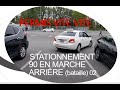 Stationnement  en marche arrire bataille  90 degrs