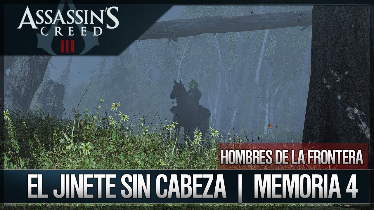 games people play Assassin's Creed 3 - Walkthrough Español - Hombres de la Frontera - El jinete sin cabeza [4] [100%]