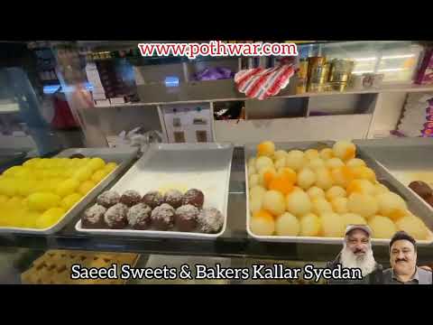 Saeed Sweets and Bakers Kallar Syedan.
