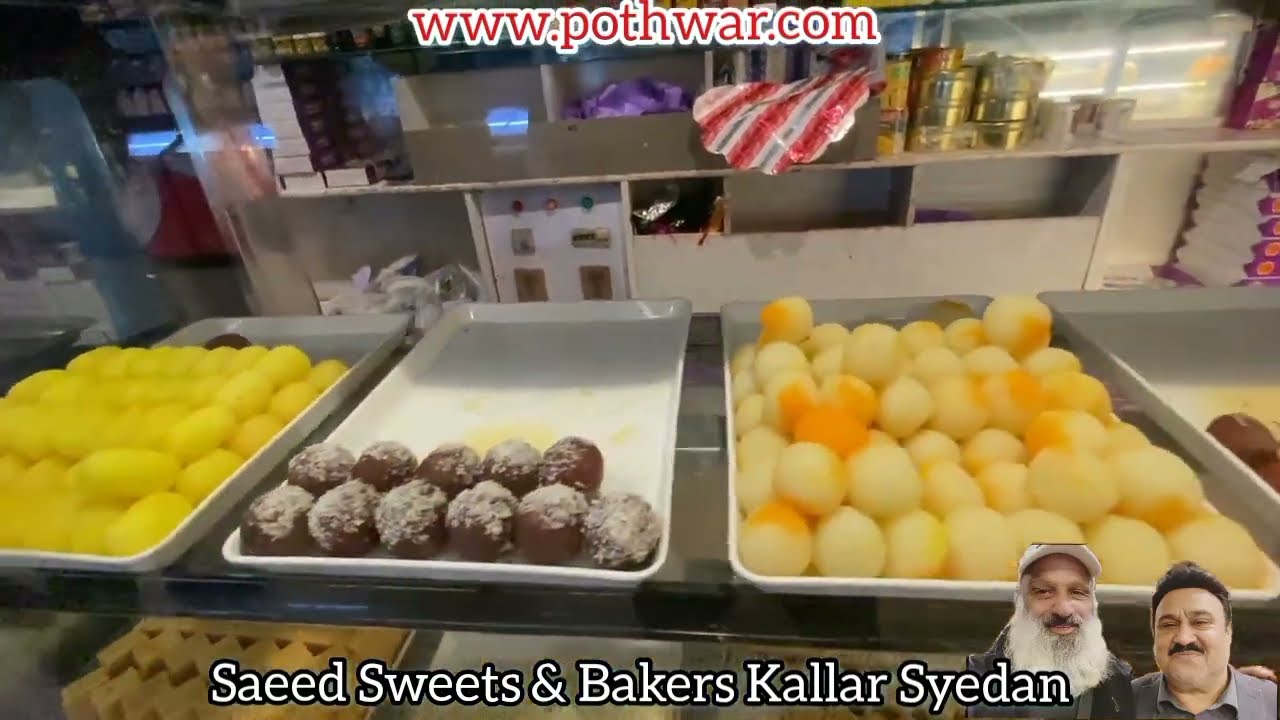 Saeed Sweets and Bakers Kallar Syedan.