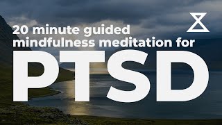 20 Minute Guided Meditation for PTSD (No Music, Voice Only)