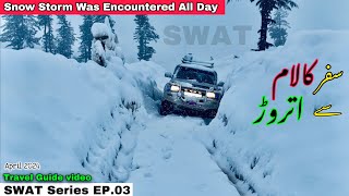 Swat Series EP.03 Travlling ATROR Valley kalam SWAT Valley