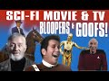 Scifi movies and tv bloopers and goofs