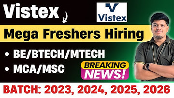 Vistex Mega Freshers Hiring 2023, 2024 BATCH | Flexi Analyst Hiring 2025, 2026 BATCH | Don