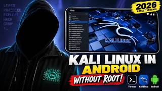 How to Install Kali Linux on Android WITHOUT ROOT 2026 💻
