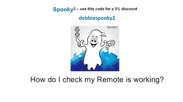 Spooky2 - How do I check my Remote is working?