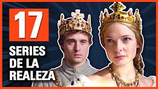 👑17 SERIES de ÉPOCA sobre la REALEZA que AMARÁS | Top ROYALTY PERIOD DRAMAS on TV