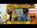 Israel Vibration - Back Staba