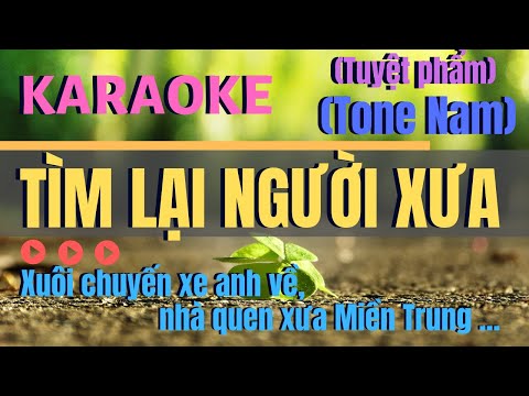 ❤TÌM LẠI NGƯỜI XƯA❤