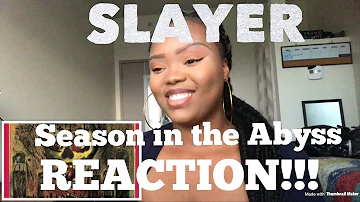 Slayer- Season In The Abyss REACTION!!!