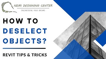 How to Deselect Objects? | Revit Tips & Tricks | Nemi Designing Center | #revitshiftkey