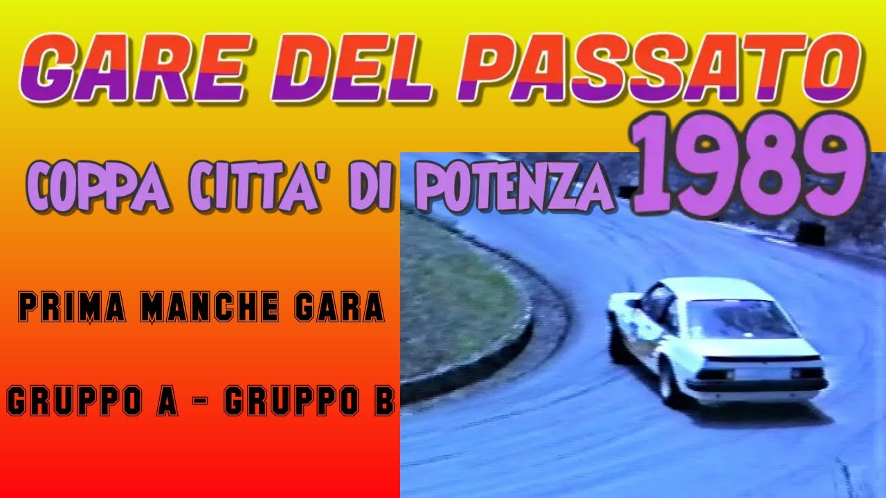 Gare del passato: COPPA CITTA' DI POTENZA 1989 - Gr. A - Gr. B