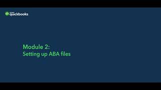 3  Setting up ABA files Module 2 screenshot 4