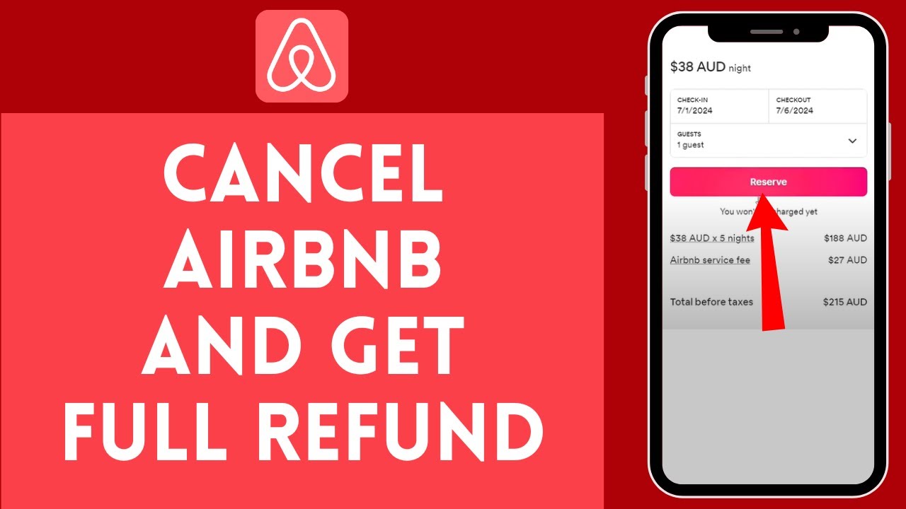 How To Cancel Airbnb And Get Full Refund 2024 - YouTube