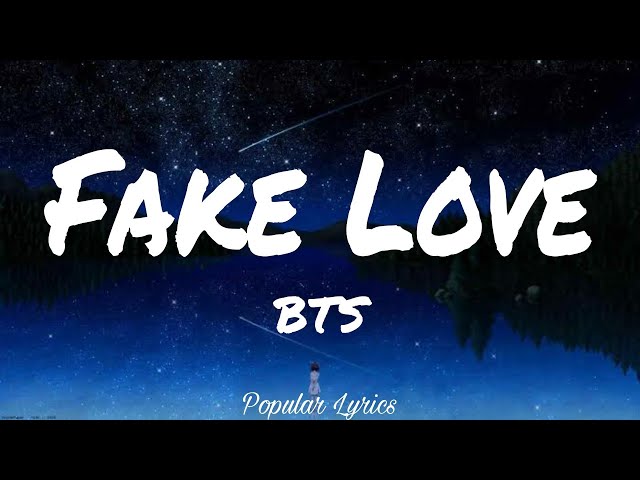 Fake Love (Lyrics) - BTS class=