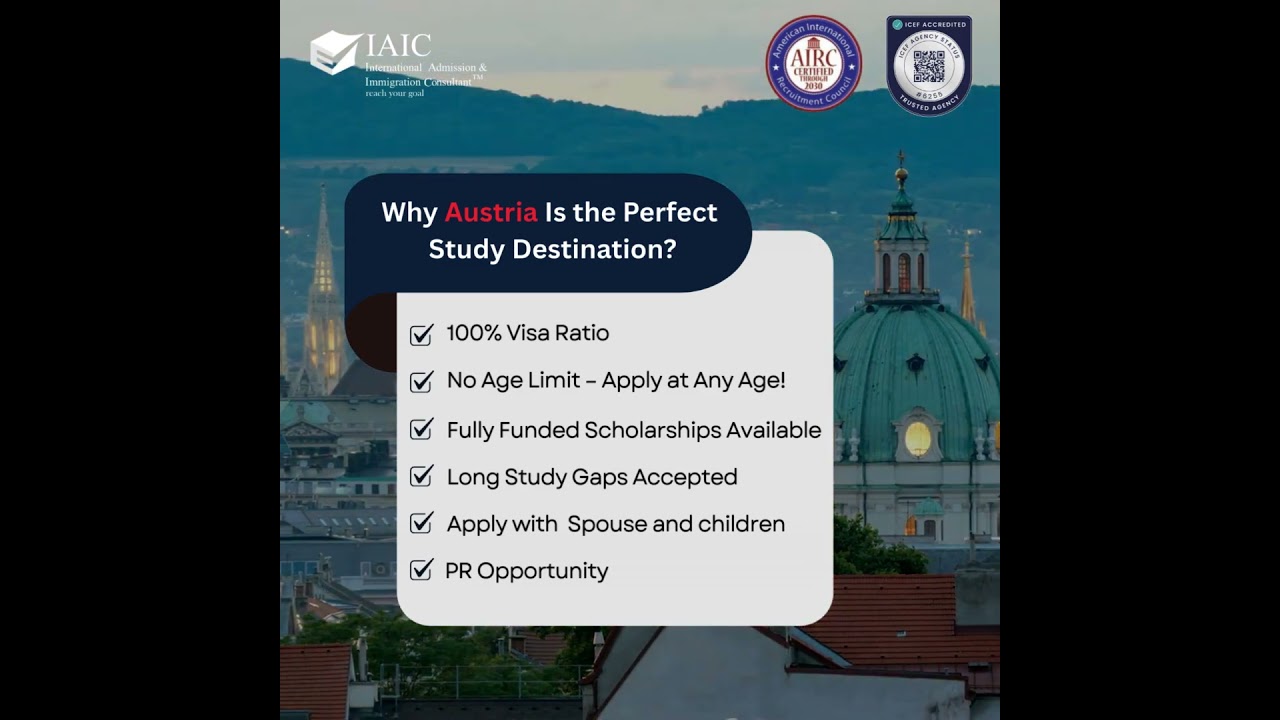 Study in Austria – 100% Visa Ratio!