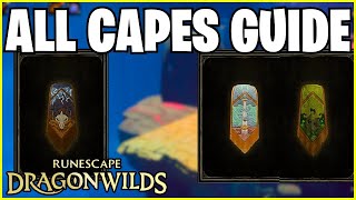 RuneScape Dragon Wilds: How To Unlock All Capes!