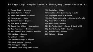 Koleksi lagu lagu nasyid terbaik sepanjang zaman malaysia