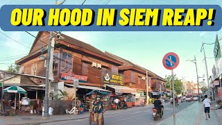 Living in Siem Reap | Explore Our Neighbourhood
