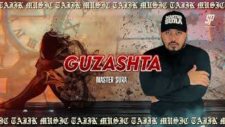 Master Sura - Guzashta