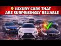 9 Luxury Cars That Are Surprisingly Reliable