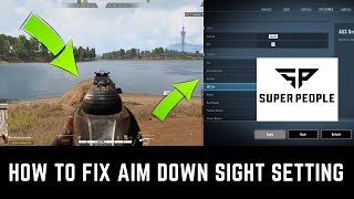 Details HOW TO FIX AIM DOWN SIGHTS SETTING IN  SUPER PEOPLE THE BEST NEW BATTLE ROYALE News