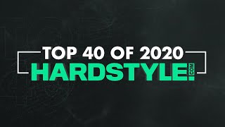 Top 40 of 2020 Yearmix | Hardstyle.com