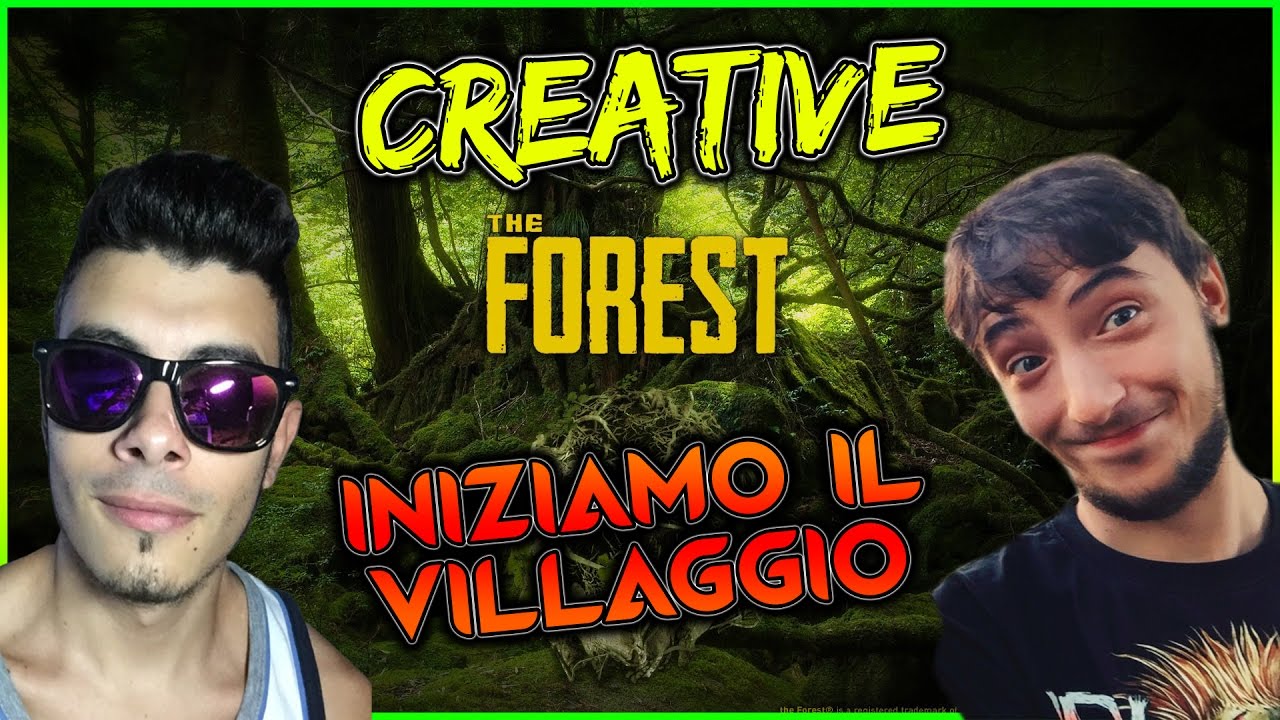 THE FOREST ITA LIVE GAMEPLAY CREATIVE MODE EP 1 INIZIAMO IL 