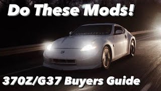 So You Want A 370Z\/G37? 3 Must Do Mods