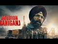 Mission raniganj 1080p akshay kumar new movie 2023