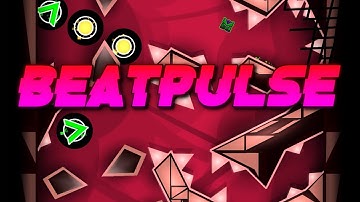 "Beatpulse" 100% | Extreme Platformer Demon | Geometry Dash 2.2 | Level by NDagger