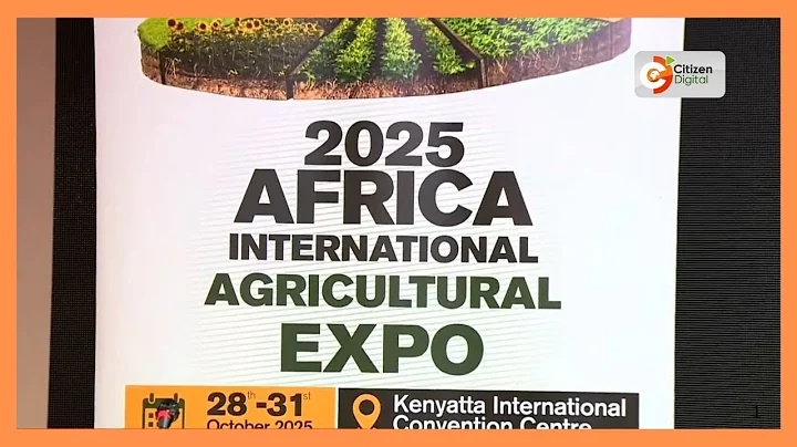 Africa International Agriculture expo 2025 opens in Nairobi