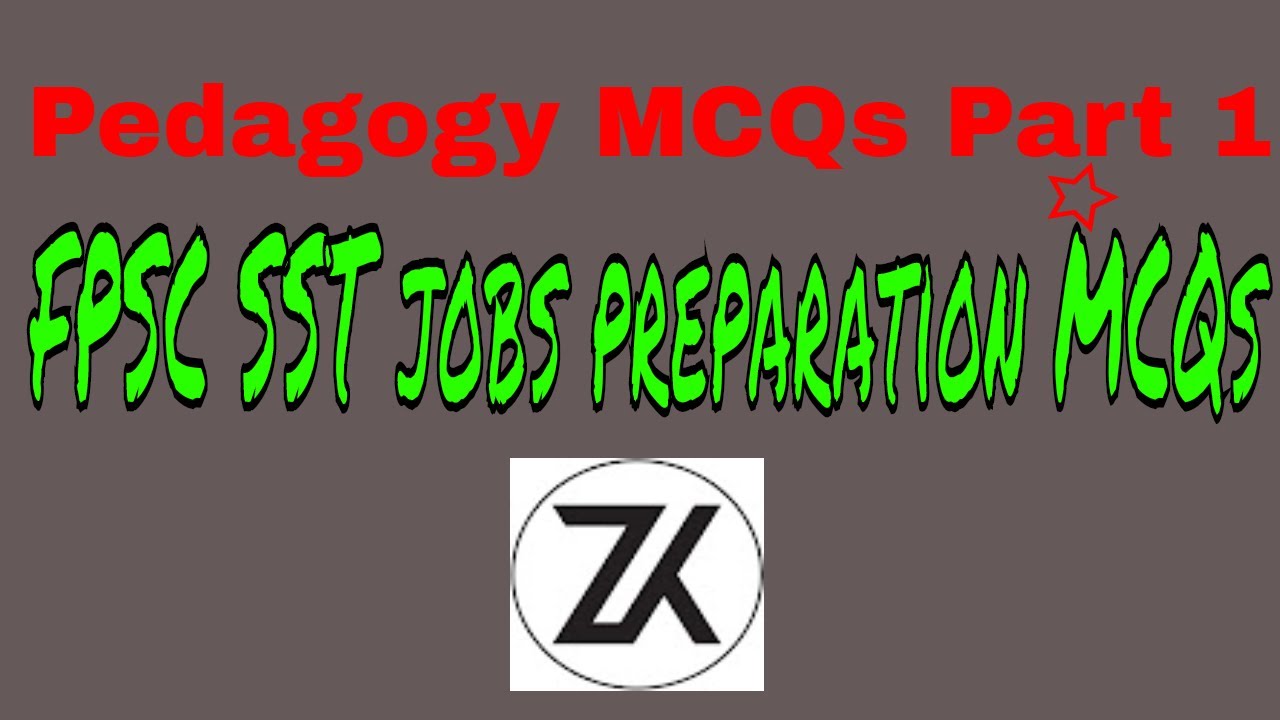 Pedagogy MCQs part 1 | FPSC SST and NTS educators Jobs preparation 2018 | Education MCQs
