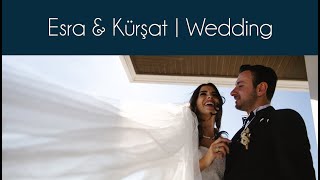 Esra & Kürşat Wedding Story