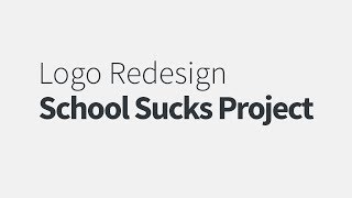A Logo Redesign for the School Sucks Project