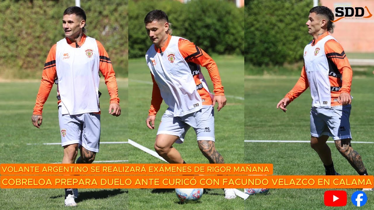 Cobreloa prepara partido ante Curicó con Facundo Velazco en Calama