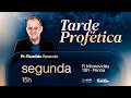 TARDE PROFÉTICA | PR. ROMILDO RESENDE | 22/06/2026