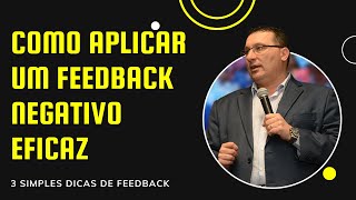 Como Aplicar um Feedback Negativo Eficaz