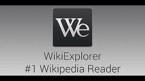 WikiExplorer - the best Wikipedia reader for Android - Official Trailer