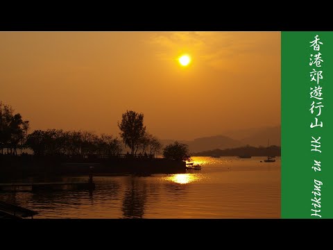 Pat Sin Leng Landscape and Tai Mei Tuk Sunset