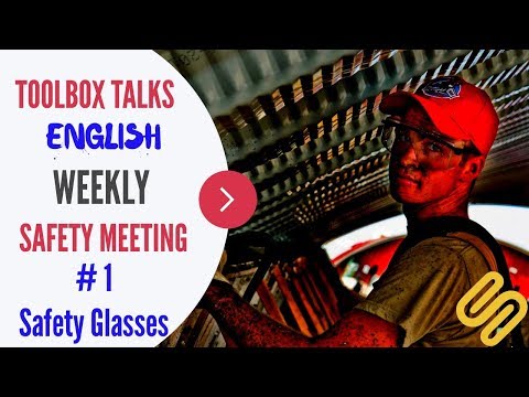 #1-safety-glasses---weekly-safety-meeting---toolbox-talk-meeting-topics