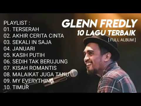 Glenn Fredly • Full Album - TANPA IKLAN