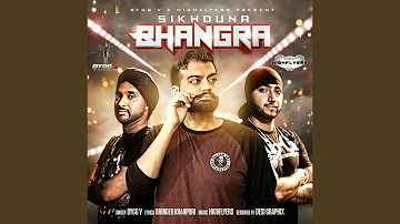 Sikhouna Bhangra (feat. Highflyers)