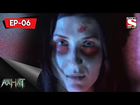 Aahat 5 আহত Bengali Episode 6 Savior Ghost 