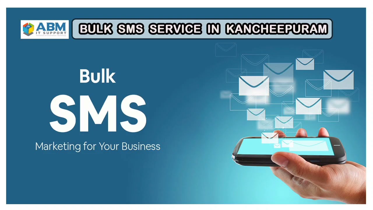 Bulk SMS Company | Bulk SMS Company in kancheepuram  | BULK SMS IN kancheepuram  | ABM IT SUPPORT