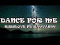 DANCE FOR ME Kusslove Ft Rayvanny Lyrics Video 