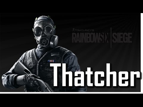 Der Thatcher macht das Licht aus -Thatcher Tutorial/Guide - Rainbow Six: Siege (Deutsch)