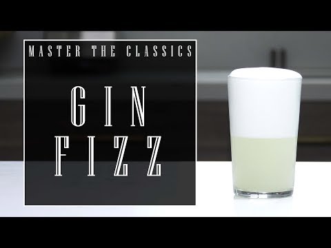 master-the-classics:-gin-fizz