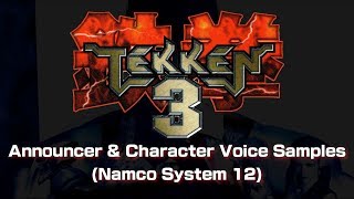 Tekken 3 - Announcer and Character Voice Samples (Namco System 12) + Discussion on Unused Lines screenshot 3
