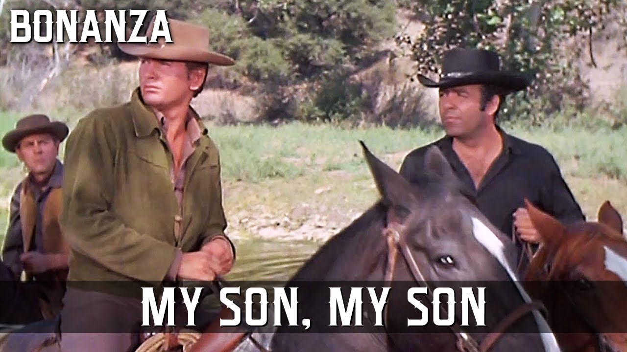 Bonanza My Son, My Son Episode 150 BEST WESTERN SERIES Wild